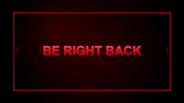 Be Right Back text Animation