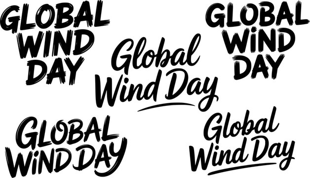 Global Wind Day hand-lettered typography set in five bold, brushstroke, and calligraphy font styles, perfect for renewable energy posters, sustainability campaigns, social media overlays