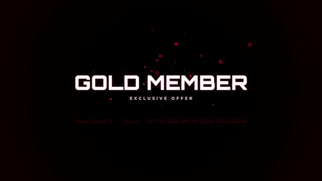 Gold member exclusive offer promotional title graphic. 4K Video