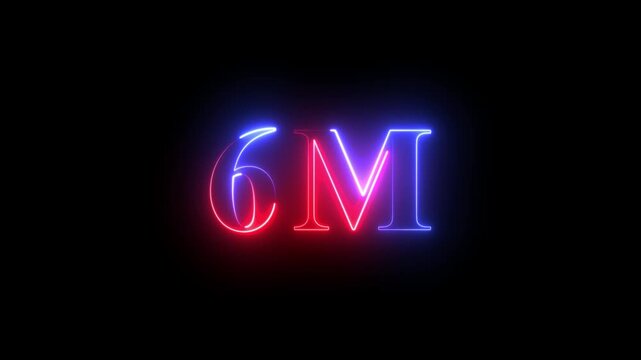 6 m neon glowing text animation, red and blue electric light sign for social media milestone or business growth concept