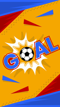 Soccer Goal Comic Style Vertical Sport Banner Background. Soccer football vertical vector background.