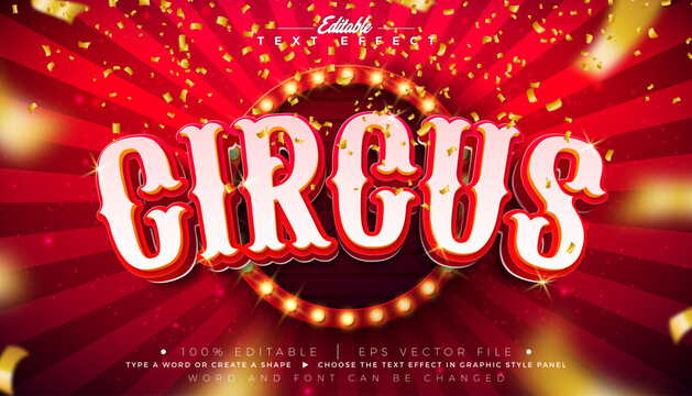 Circus Editable 3D Text Effect Design Vector Graphic Style Effect with Light Bulb Billboard and Retro Marquee Signboard Typography Lettering on Red Background. Premium Scalable Luxury Casino Design