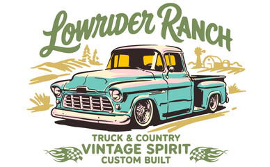 Fototapeta premium Lowrider ranch. Vintage spirit. Custom built. Truck print design for t shirt print, poster, sticker, background and other uses. Road graphic print.