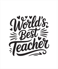 Fototapeta premium Worlds best teacher