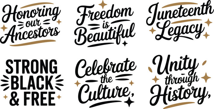 A Collection of Six Unique Juneteenth Typography Designs Featuring Inspirational Cultural Quotes.