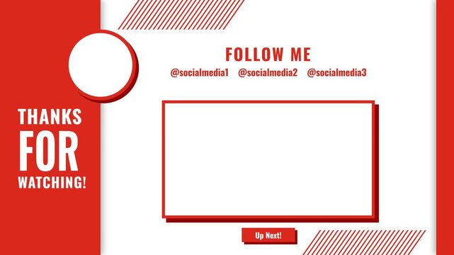 Modern red and white YouTube end screen template with 'Thanks for Watching' message, social media handles, and video placeholders.