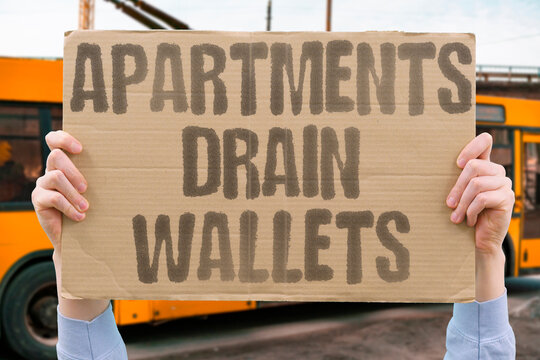 "Apartments Drain Wallets" Monthly rent absorbs most household income. RENT. HOUSING. INCOME. COST. APARTMENTS.
