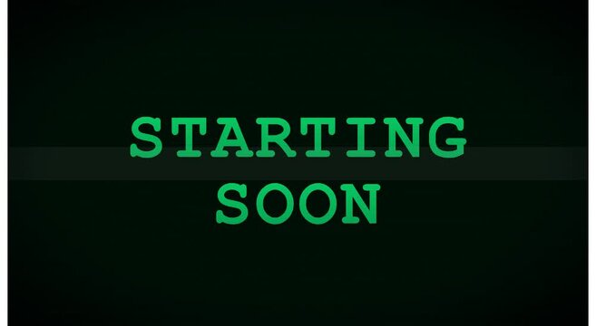Starting soon green text overlay for live stream animation