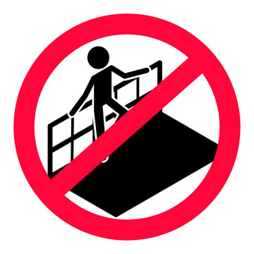 "Do not lean on railing" signage
