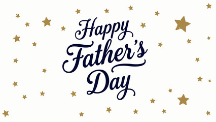 Father's Day, Happy Father's Day, Gold Stars, Greeting Card, Celebration, Festive Vector © MSTMANWARA