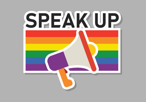 Meg&aacute;fono con la frase speak up sobre un rect&aacute;ngulo con los colores de la bandera del orgullo lgbtq en un fondo gris