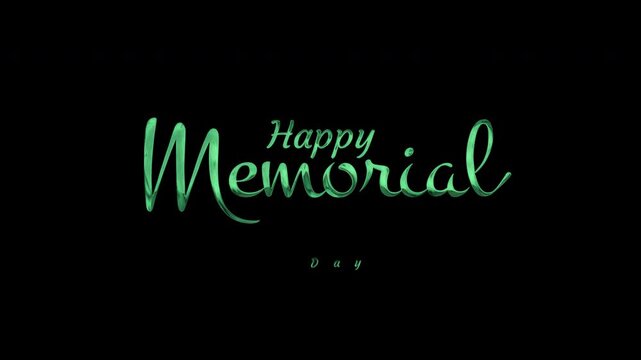 Green script text happy memorial day letters isolated black background stylized graphic design suitable for holiday promotions and social media.