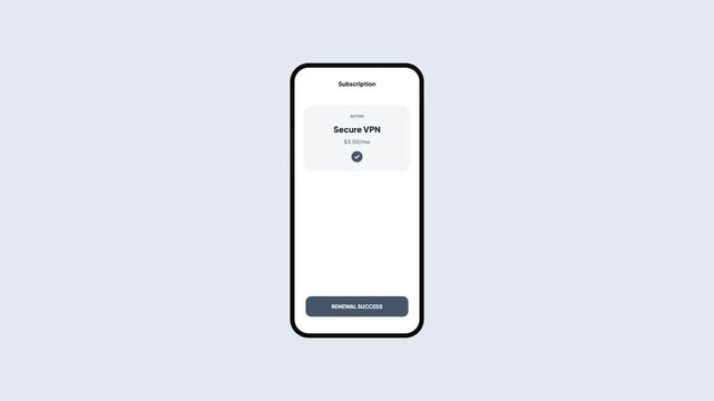 Mobile UI Design Animation of Virtual Private Network VPN Subscription Renewal Process Featuring Push Notification and Success Banner