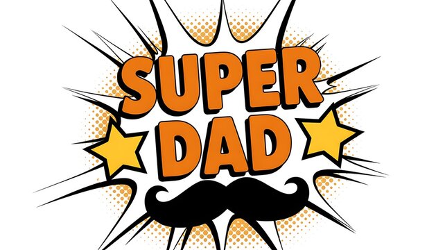 Super Dad comic book style illustration with mustache and stars
