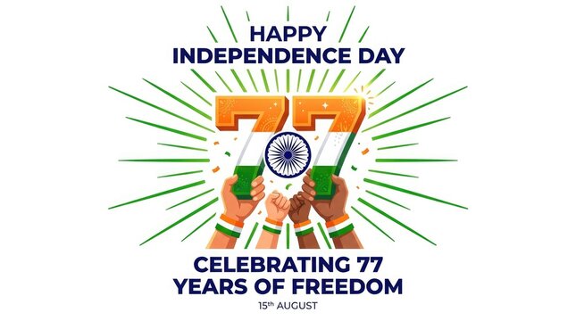 Happy independence day of india celebrating 77 years of freedom