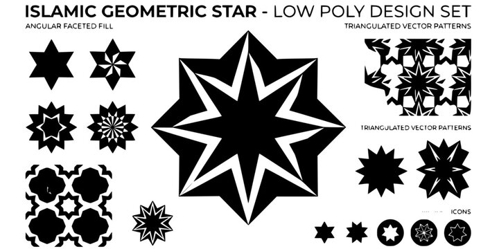 Islamic Star Low Poly Black White-Triangulated Angular Fill Star Point-Contemporary Art Vector-Star Icon Low Poly-Islamic Pattern Design Set