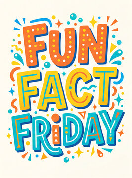 fun fact friday