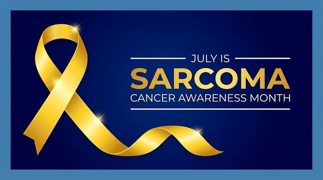 July is sarcoma cancer awareness month golden yellow ribbon on dark blue background with text symbolizing hope support unity fight against disease health care medical awareness campaign.