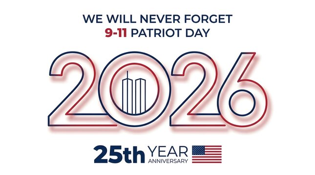 2026 patriot day 25th anniversary 9-11 memorial design