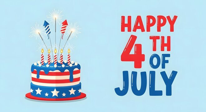 Happy 4th of july american independence day celebration with patriotic cake