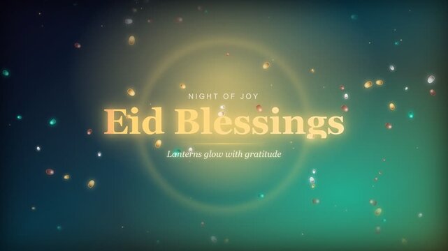 Glowing Eid Blessings text with floating lanterns for a joyful celebra