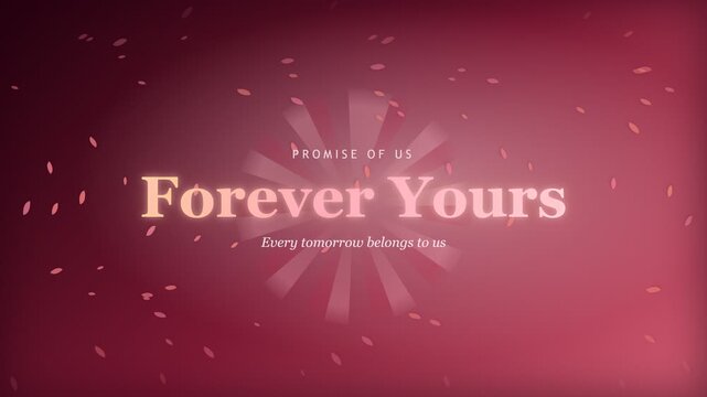 Romantic Forever Yours title on elegant red background with petals