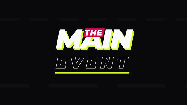 Dynamic motion graphic title for the main event with glitch effect
