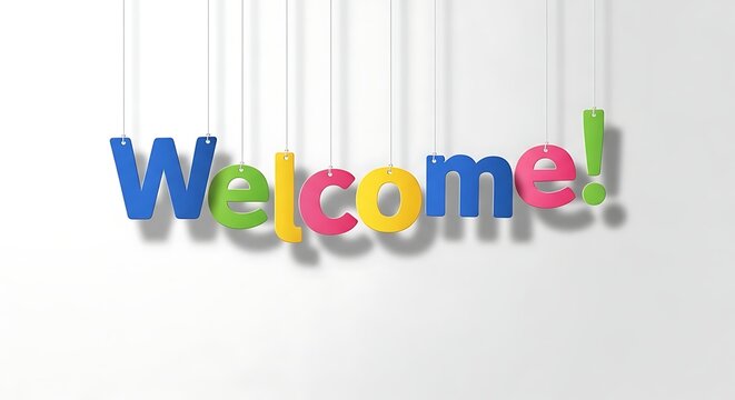 Bright and Colorful Hanging Welcome Sign Letters Isolated on Clean White Wall Background
