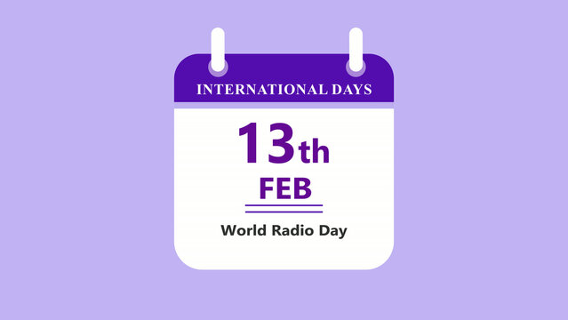 World radio day calendar interface showing 13th February with clean minimal layout and modern international date design on purple background 4K black background visuals
