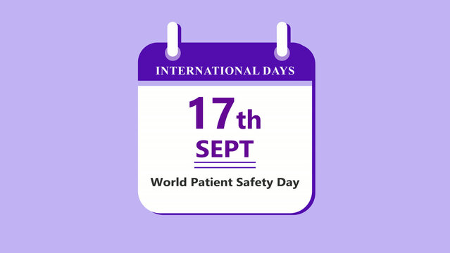 Healthcare awareness calendar interface featuring 17th September World Patient Safety Day with clean minimal date layout on purple background 4k visuals