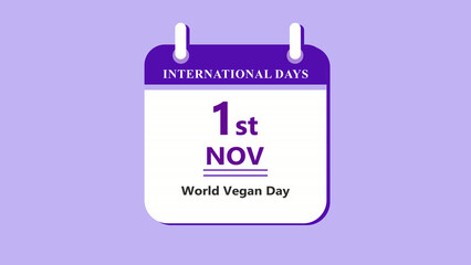 Fototapeta premium Vegan lifestyle calendar interface showing 1st November World Vegan Day with clean minimal date layout and food awareness design on purple background 4k animation video