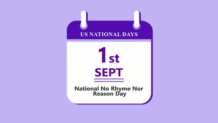 Language creativity calendar interface showing 1st September National No Rhyme Nor Reason Day with clean minimal date layout and wordplay theme on purple background 4k animation video © MotionRoot