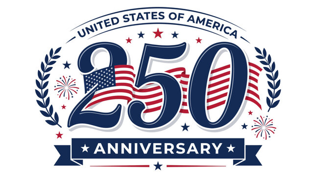 4th of July 250 years USA Independence Day badge with American flag, stars, fireworks, laurel wreath, and anniversary ribbon vector logo