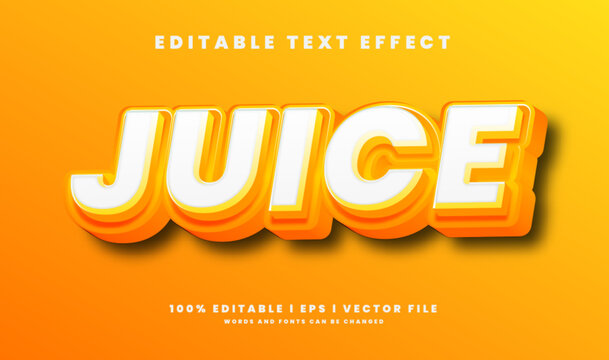Editable juice 3d text effects, modern colors.