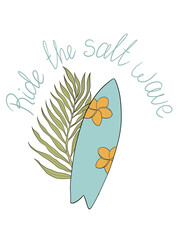 Fototapeta premium Poster Ride the salt wave with surfboard illustration
