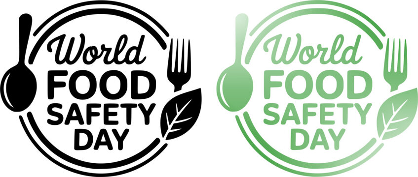 World Food Safety Day dual logo set in black and green featuring a circular badge with fork, spoon, and leaf icons, representing global food hygiene, nutrition awareness, and healthy eating standards.