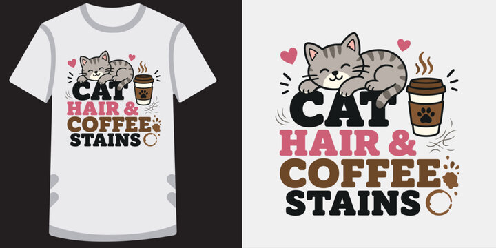Cat hair and coffee stains funny quote vector design featuring cute sleeping kitten graphic.