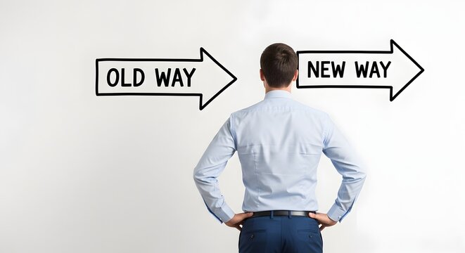 Man facing choice between old way and new way arrows
