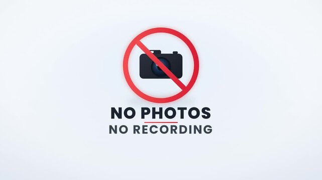 No photos and no recording sign with camera crossed out by red prohibition circle animation