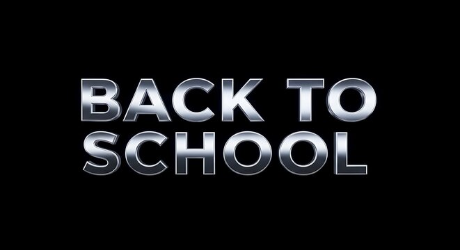 Metallic Back to School text on black background, silver chrome lettering for educational promotions, bold 3D typography for seasonal retail marketing