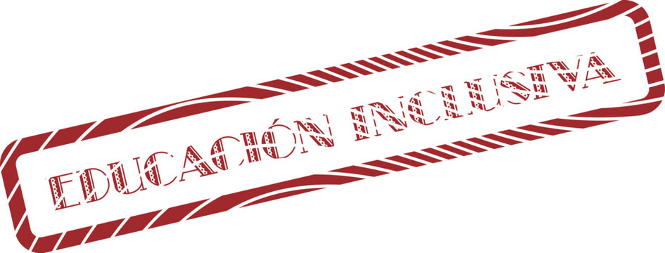 Inclusive Education message red rubber stamp with distressed texture promoting diversity in learning