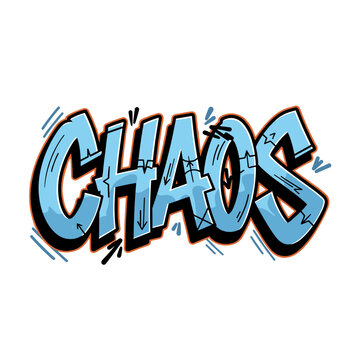 Graffiti Style Text Chaos Lettering.