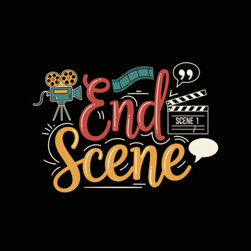 End Scene Movie Production Elements Typography.