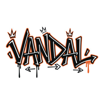 Graffiti Vandal Word Art with Crowns and Arrows.