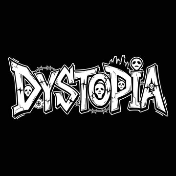Dystopia text art with skulls and barbed wire.