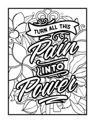 Obraz premium Inspirational Quote Coloring Page Turn Pain into Power Floral Design