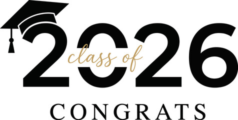 Obraz premium Class of 2026 graduation congratulatory design