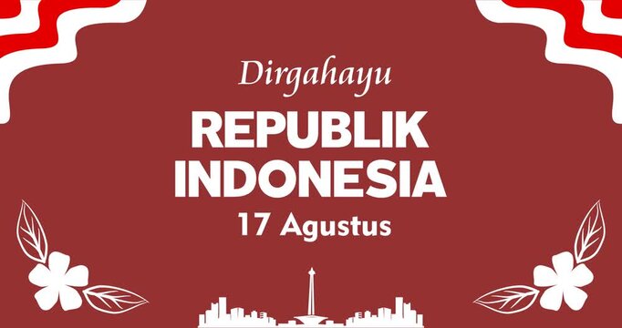 Animated text 'Dirgahayu republik indonesia' with red and white ornamental decoration as a symbol of the Indonesian flag