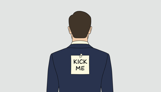 Rear view of a man in a business suit with a yellow sticky note pinned to his back that reads kick me for a prank concept.