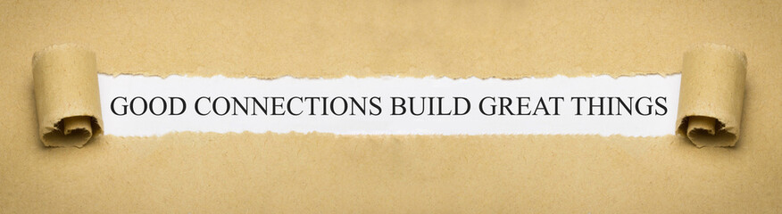 Obraz premium Good connections build great things